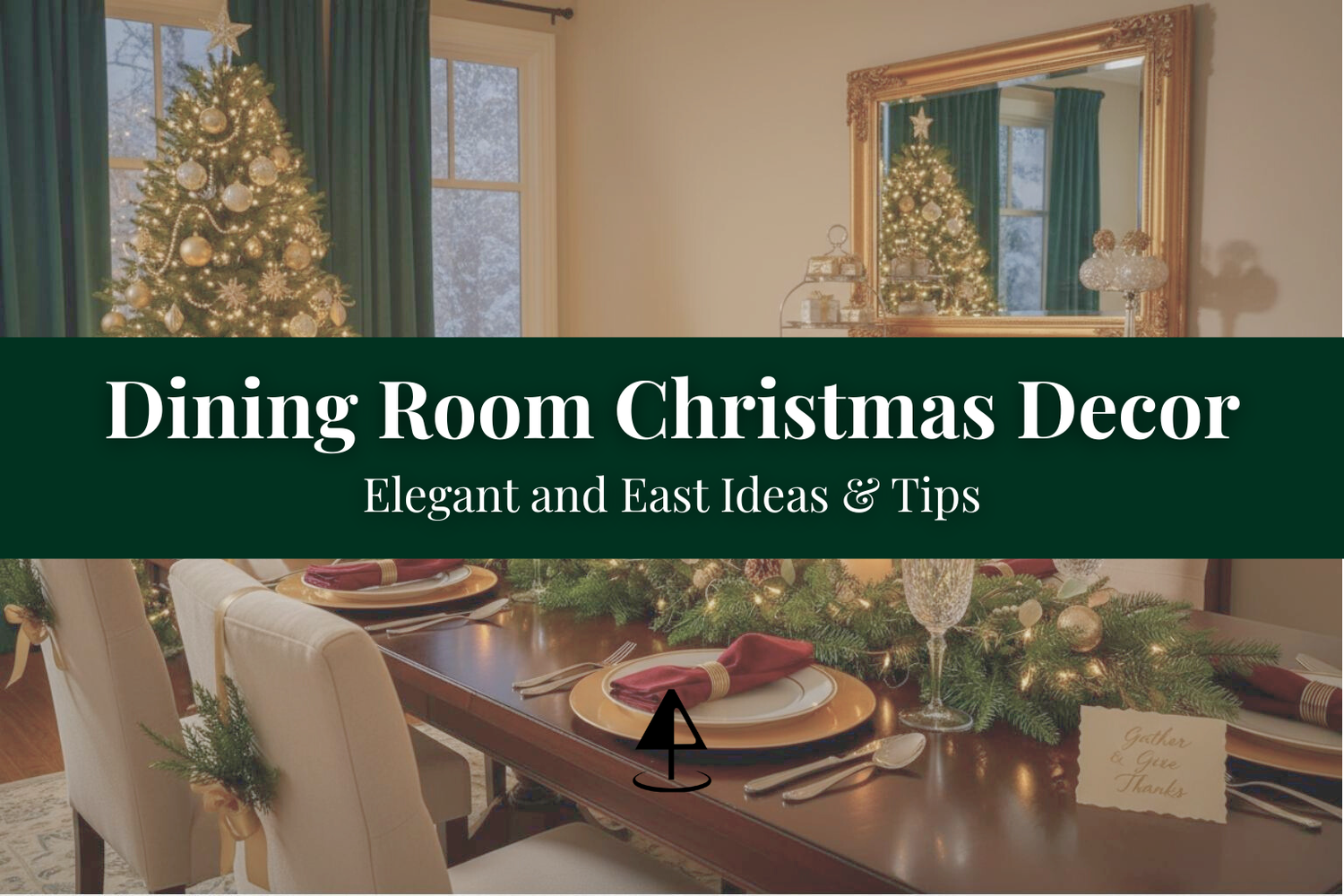 Elegant Christmas dining room decor with a lit tree and a beautifully set table with a garland centerpiece.