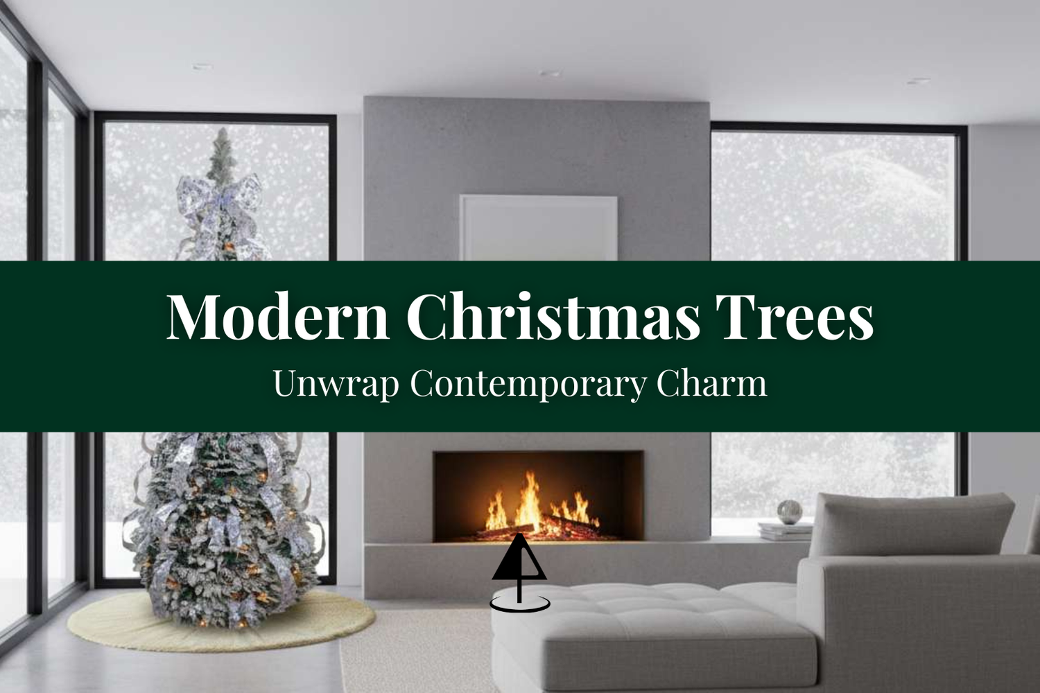 A blog post title graphic for modern christmas tree ideas, showing a contemporary room.